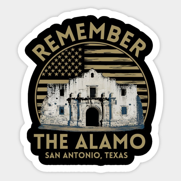 REMEMBER THE ALAMO Sticker by GP SHOP